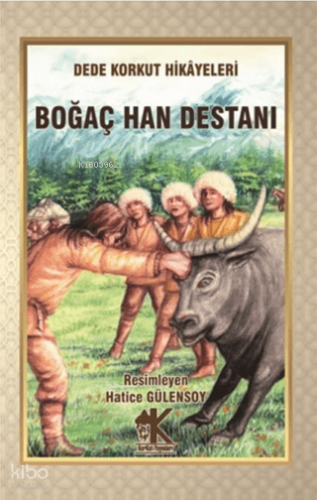 Boğaç Han Destanı