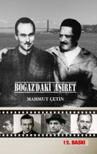 Boğaz’daki Aşiret - Kitapiks.com