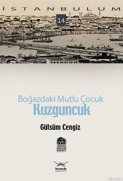 Boğaz'daki Mutlu Çocuk Kuzguncuk