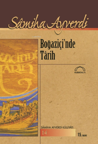 Boğaziçinde Tarih - Kitapiks.com