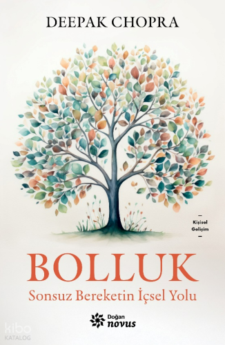 Bolluk;Sonsuz Bereketin İçsel Yolu