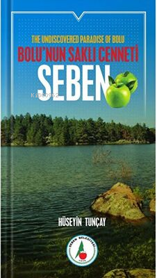 Bolu’nun Saklı Cenneti