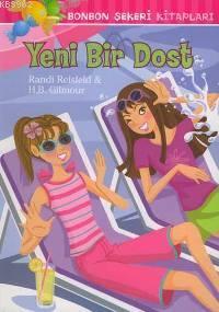 Bonbon Şekeri Kitapları; Yeni Bir Dost