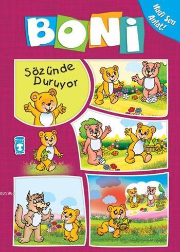 Boni Sözünde Duruyor; +4 Yaş - Kitapiks.com