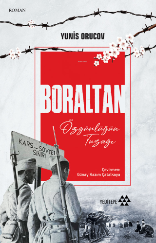 Boraltan;Özgürlüğün Tuzağı - Kitapiks.com