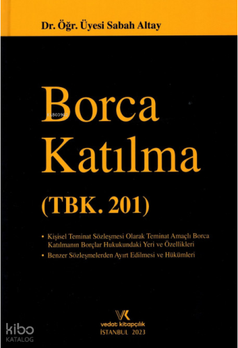 Borca Katılma (TBK. 201)