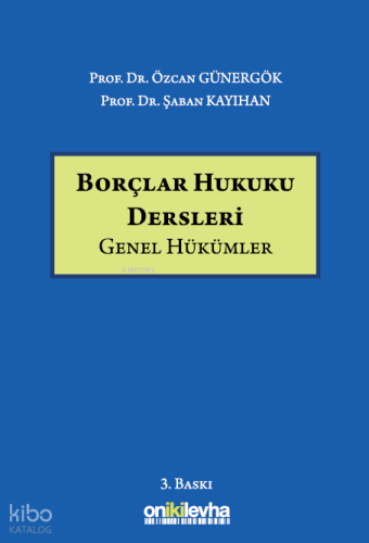 Borçlar Hukuku Dersleri