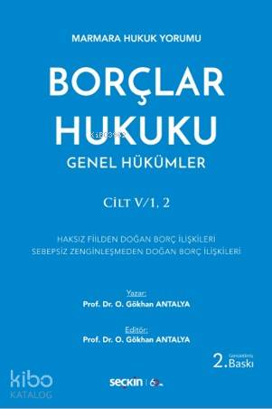 Borçlar Hukuku Genel Hükümler Cilt:V/1, 2