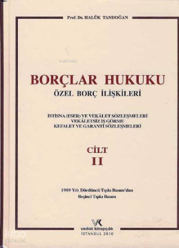 Borçlar Hukuku Özel Borç İlişkileri Cilt:2