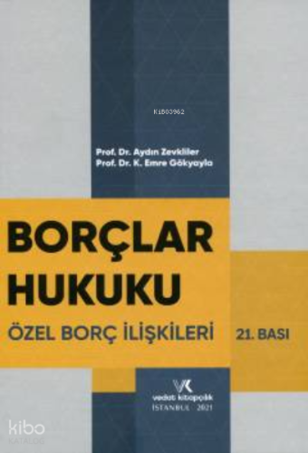 Borçlar Hukuku Özel Borç İlişkileri