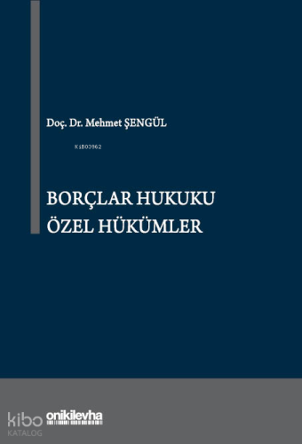 Borçlar Hukuku Özel Hükümler