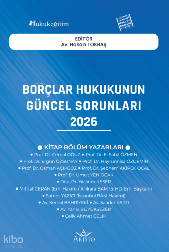 Borçlar Hukukunun Güncel Sorunları - 2026