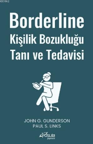 Borderline Kişilik Bozukluğu Tanı ve Tedavisi - Kitapiks.com