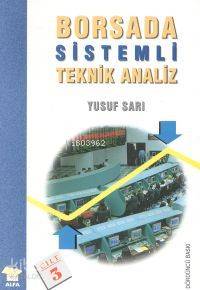 Borsada Sistemli Teknik Analiz - Kitapiks.com