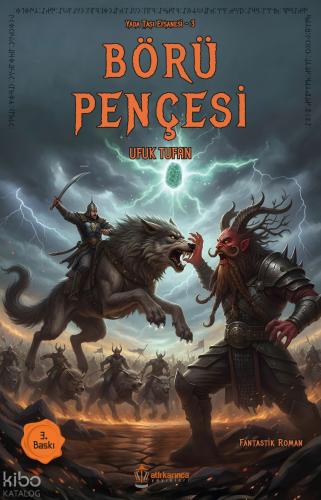 Börü Pençesi;Yada Taşı Efsanesi -3