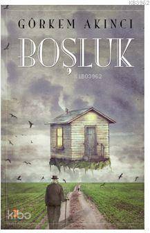 Boşluk - Kitapiks.com