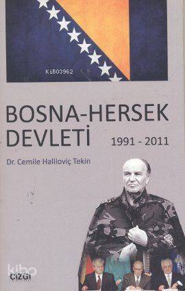 Bosna - Hersek Devleti (1991-2011) - Kitapiks.com