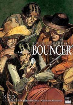 Bouncer Cilt 1; Bölüm 1. Ahirete Bir Elmas Bölüm 2. Cellatların Merhameti