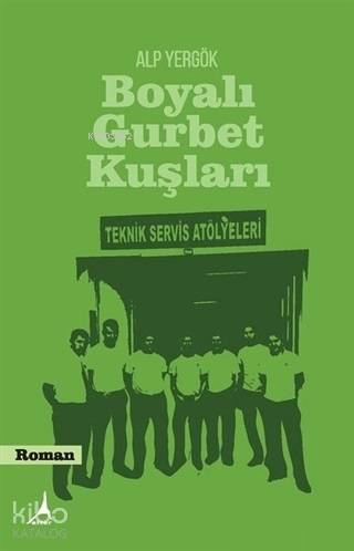 Boyalı Gurbet Kuşları