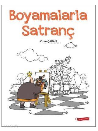 Boyamalarla Satranç - Kitapiks.com