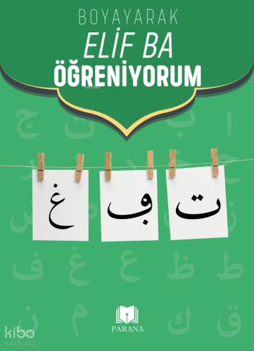 Boyayarak Elif Ba Öğreniyorum