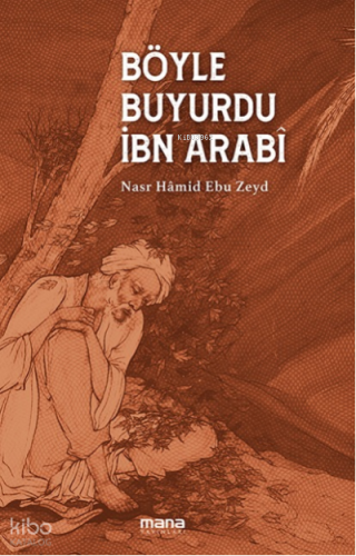 Böyle Buyurdu İbn Arabi;Coğrafyalar