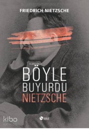 Böyle Buyurdu Nietzsche