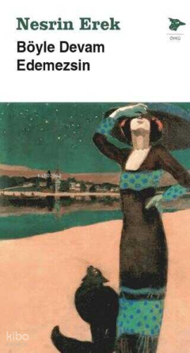 Böyle Devam Edemezsin