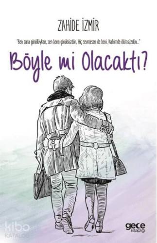 Böylemi Olacaktı - Kitapiks.com