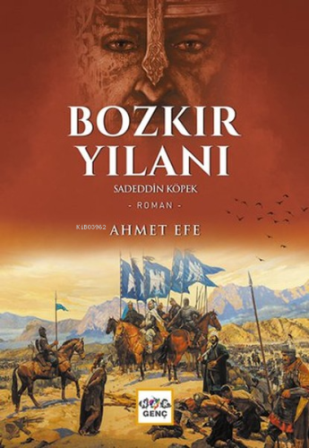 Bozkır Yılanı; Sadeddin Köpek - Kitapiks.com