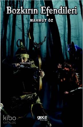 Bozkırın Efendileri