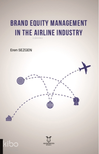 Brand Equity Management In The Airline Industry