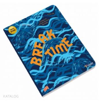 Break Time –Yarıyıl Tatil Kitabı