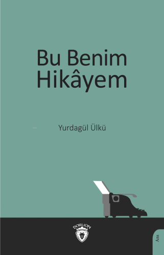 Bu Benim Hikâyem
