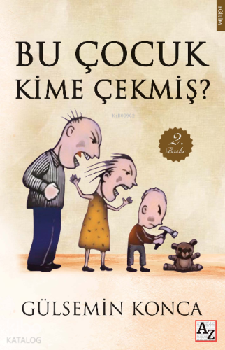 Bu Çocuk Kime Çekmiş?