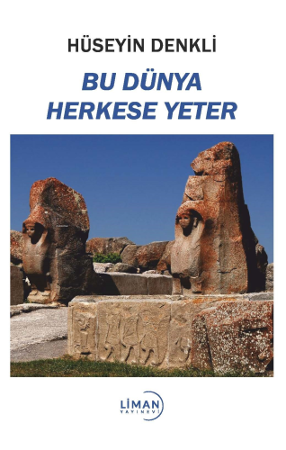 Bu Dünya Herkese Yeter
