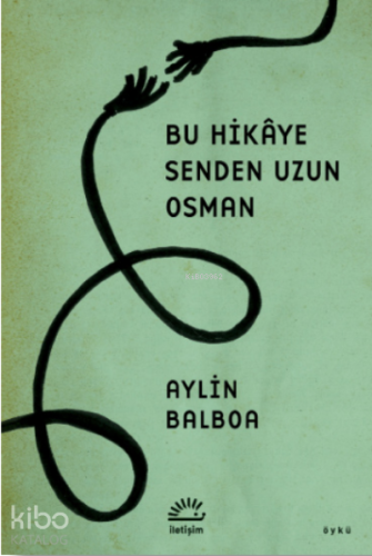 Bu Hikaye Senden Uzun Osman - Kitapiks.com
