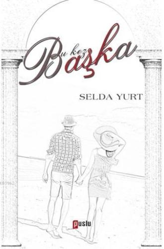 Bu Kez Başka - Kitapiks.com