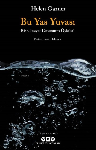 Bu Yas Yuvası ;Bir Cinayet Davasının Öyküsü - Kitapiks.com