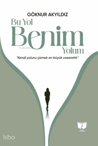 Bu Yol Benim Yolum