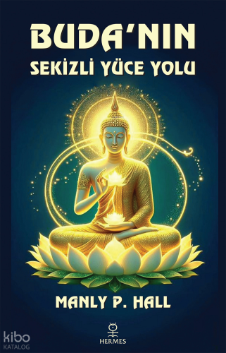 Buda’nın Sekizli Yüce Yolu
