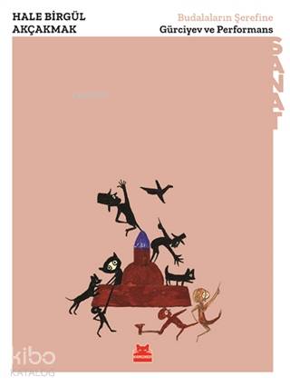 Budalaların Şerefine - Gürciyev ve Performans