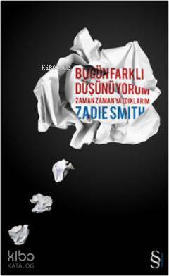 Bugün Farklı Düşünüyorum; Zaman Zaman Yazdıklarım - Kitapiks.com
