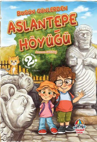 Bugün Günlerden Aslantepe Höyüğü