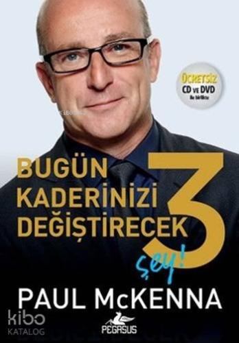 Bugün Kaderinizi Değiştirecek 3 Şey