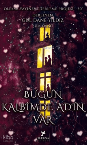 Buğün Kalbimde Adın Var