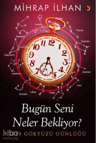 Bugün Seni Neler Bekliyor?; 2019 Gökyüzü Günlüğü