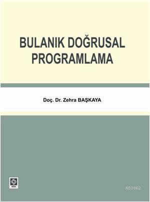 Bulanık Doğrusal Proğramlama