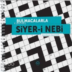 Bulmacalarla Siyer-i Nebi - Kitapiks.com
