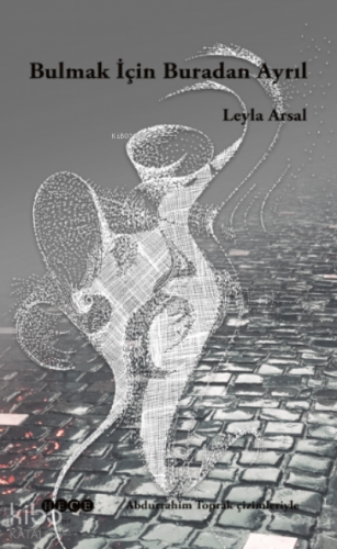 Bulmak İçin Buradan Ayrıl